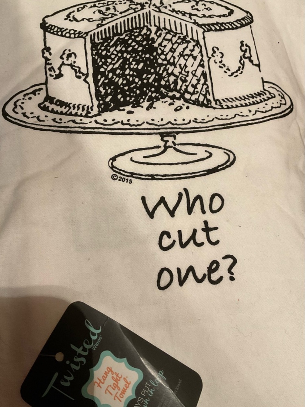 Graphic Dining / Kitchen Hand Towel Black Illustration and Text “ Who Cut One”